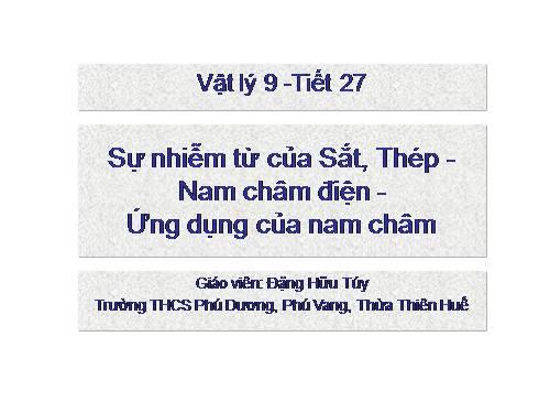 Bài 25. Sự nhiễm từ của sắt, thép - Nam châm điện