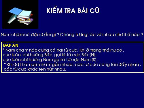 Bài 22. Tác dụng từ của dòng điện - Từ trường