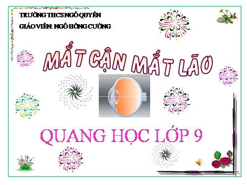 Bài 49. Mắt cận và mắt lão