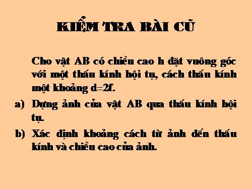 Bài 46. Thực hành: Đo tiêu cự của thấu kính hội tụ