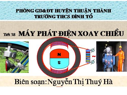 Bài 34. Máy phát điện xoay chiều