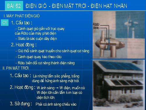 Bài 62. Điện gió - Điện mặt trời - Điện hạt nhân