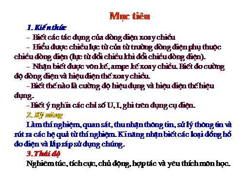 Bài 35. Các tác dụng của dòng điện xoay chiều - Đo cường độ và hiệu điện thế xoay chiều