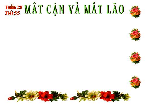 Bài 49. Mắt cận và mắt lão