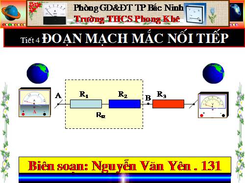 Bài 4. Đoạn mạch nối tiếp