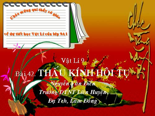 Bài 42. Thấu kính hội tụ