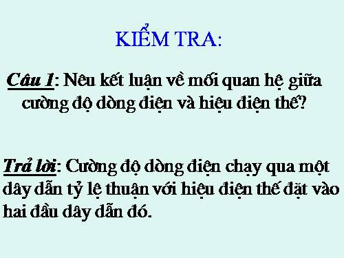 Bài 2. Điện trở của dây dẫn - Định luật Ôm