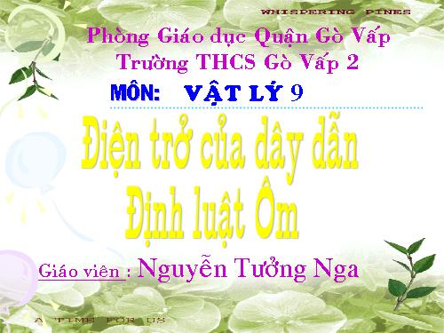 Bài 2. Điện trở của dây dẫn - Định luật Ôm