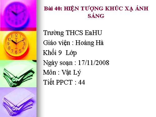 Bài 40. Hiện tượng khúc xạ ánh sáng