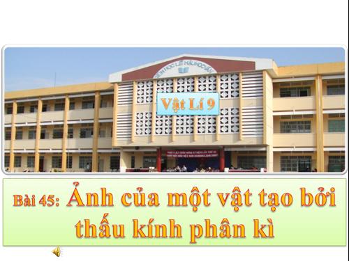 Bài 45. Ảnh của một vật tạo bởi thấu kính phân kì