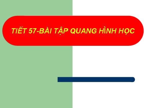 Bài 51. Bài tập quang hình học