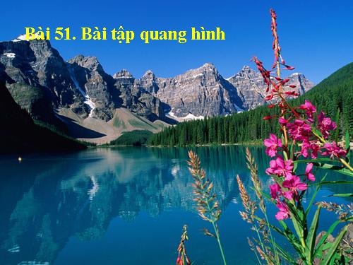 Bài 51. Bài tập quang hình học