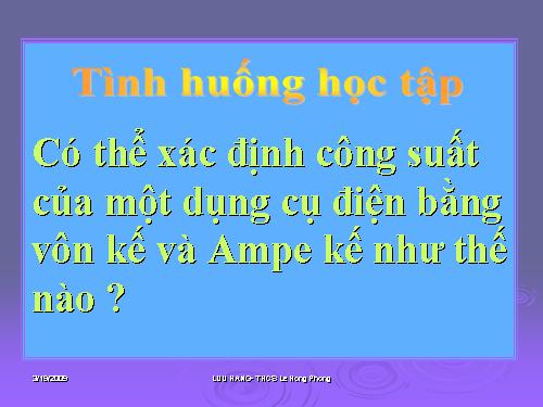 Bài 15. Thực hành: Xác định công suất của các dụng cụ điện