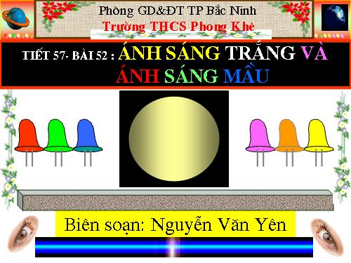 Bài 52. Ánh sáng trắng và ánh sáng màu