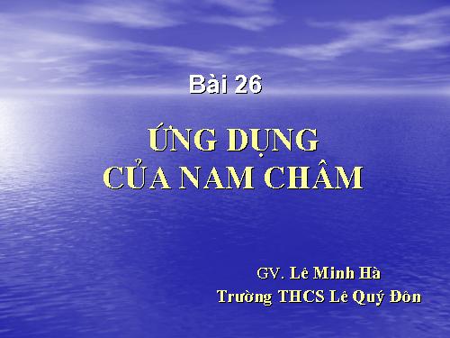 Bài 26. Ứng dụng của nam châm