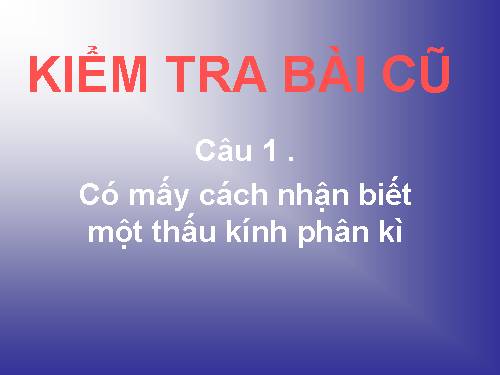 Bài 45. Ảnh của một vật tạo bởi thấu kính phân kì