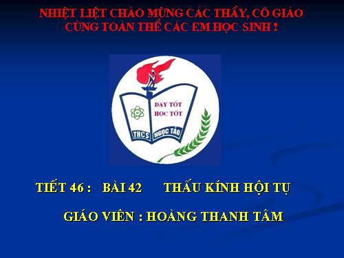 Bài 42. Thấu kính hội tụ