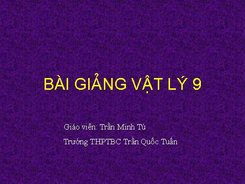 Bài 23. Từ phổ - Đường sức từ