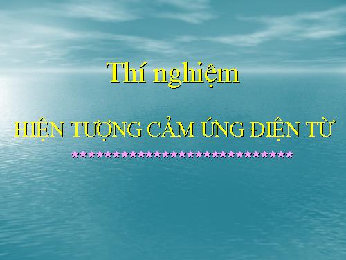 Bài 31. Hiện tượng cảm ứng điện từ