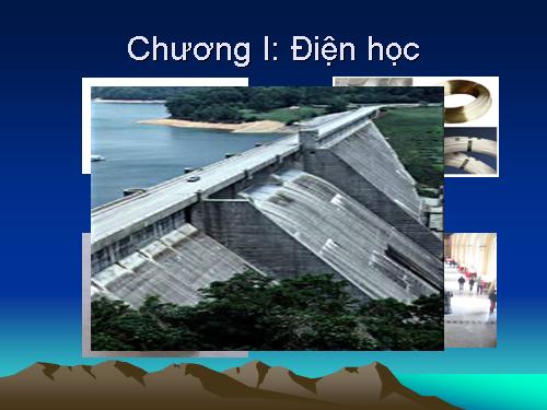 Bài 1. Sự phụ thuộc của cường độ dòng điện vào hiệu điện thế giữa hai đầu dây dẫn