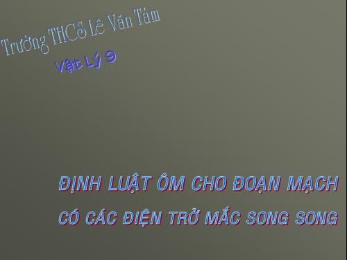 Bài 5. Đoạn mạch song song