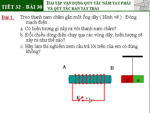 Bài 30. Bài tập vận dụng quy tắc nắm tay phải và quy tắc bàn tay trái