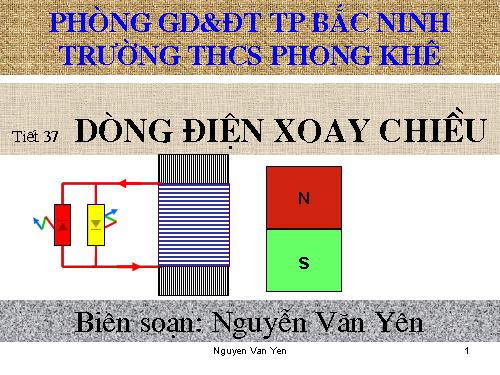 Bài 33. Dòng điện xoay chiều