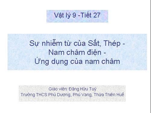 Bài 25. Sự nhiễm từ của sắt, thép - Nam châm điện