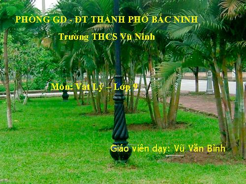 Bài 22. Tác dụng từ của dòng điện - Từ trường