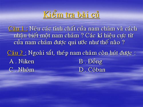 Bài 22. Tác dụng từ của dòng điện - Từ trường