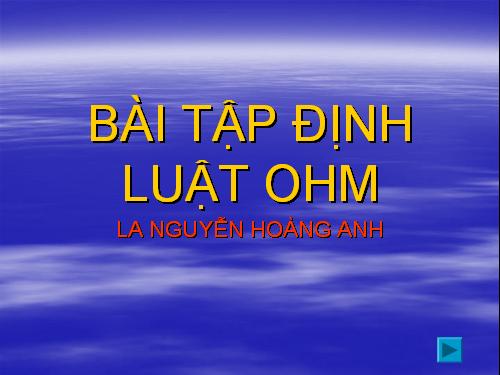 Bài 6. Bài tập vận dụng định luật Ôm