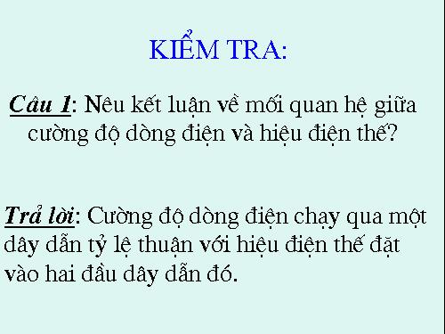 Bài 2. Điện trở của dây dẫn - Định luật Ôm