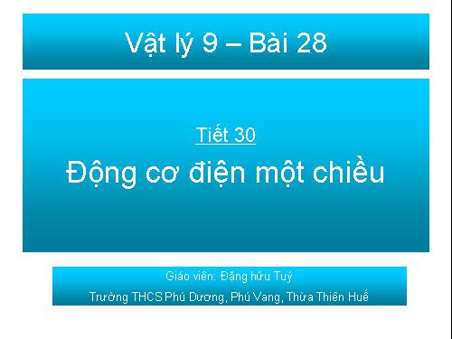 Bài 28. Động cơ điện một chiều