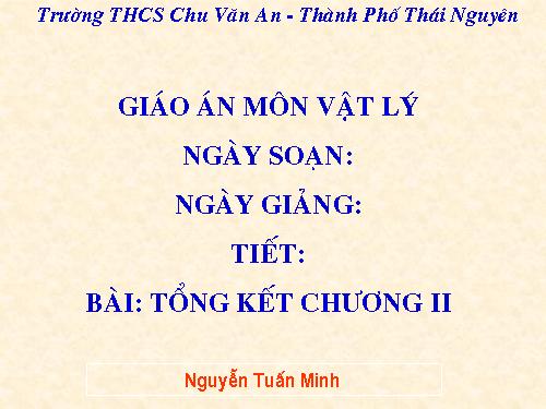 Bài 39. Tổng kết chuơng II : Điện từ học