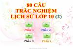 80 CÂU TRẮC NGHIỆM LỊCH SỬ LỚP 10 (2)