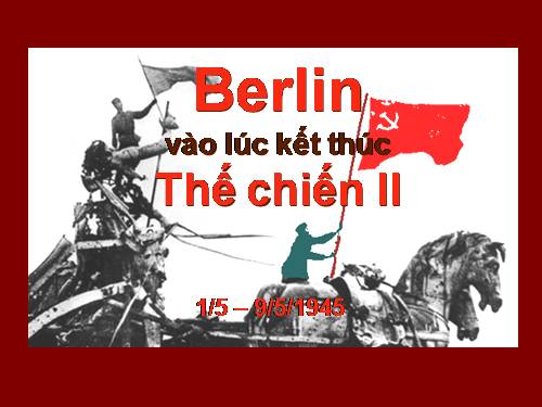 Berlin vào lúc kết thúc Thế chiến II