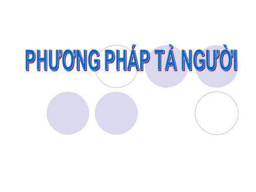 PHUONG PHAP TA NGUOI