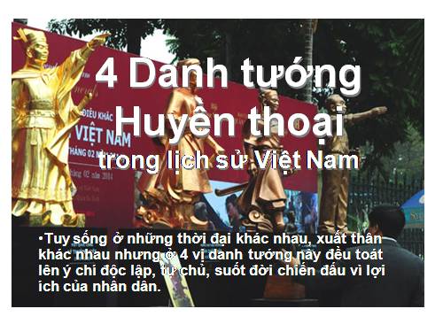 4 Danh tướng Việt Nam .ppt