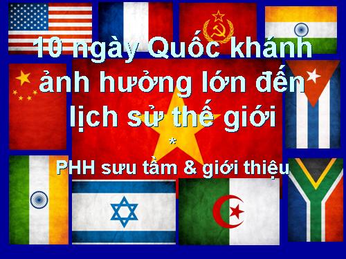 10 ngày Quốc khánh ảnh hưởng lớn đến TG