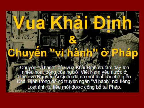 Vua Khải Định "vi hành" ở Pháp