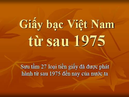 Giấy bạc VN sau 1975