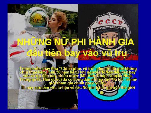 Những nữ Phi hành gia vũ trụ đầu tiên