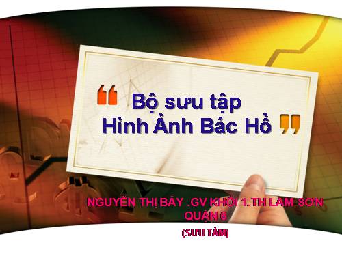 hình tư liệu về Bác Hồ