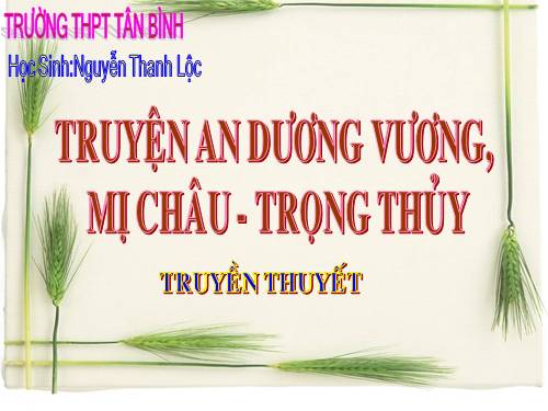 Truyện An Dương Vương Mị Châu Trọng Thủy