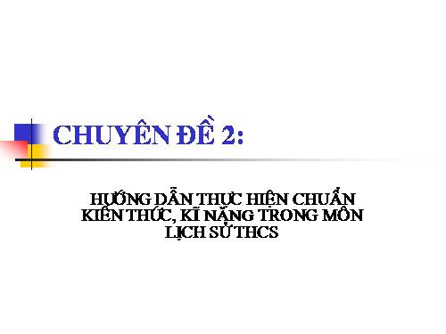 Chuẩn KT KN lich s­ử­­­­­­­