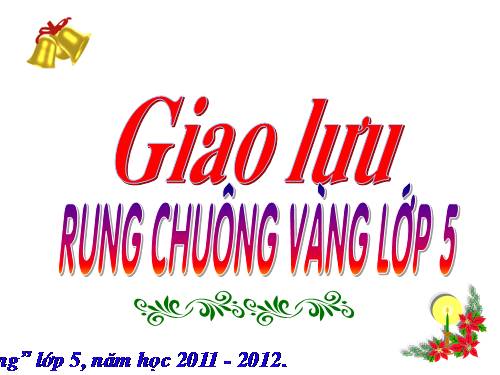 Rung chuông vàng lớp 5