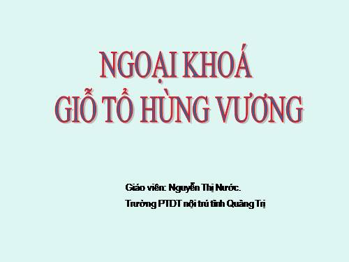 Ngoai khoa: Gio To Hung Vuong