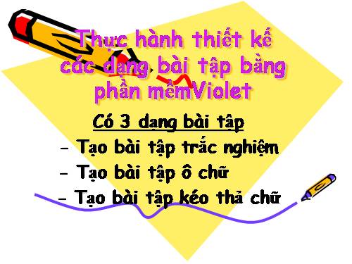 THIẾT KẾ GIÁO ÁN ĐIỆN TỬ_VIOLET