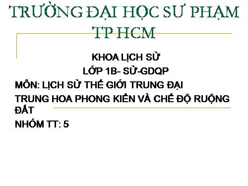 LỊCH SƯ THẾ GIỚI TRUNG ĐẠI-TÀI LIỆU THAM KHẢO.