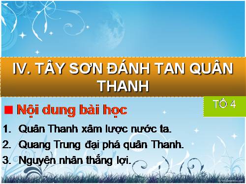 Bài 25: IV Đánh tan quân Thanh.